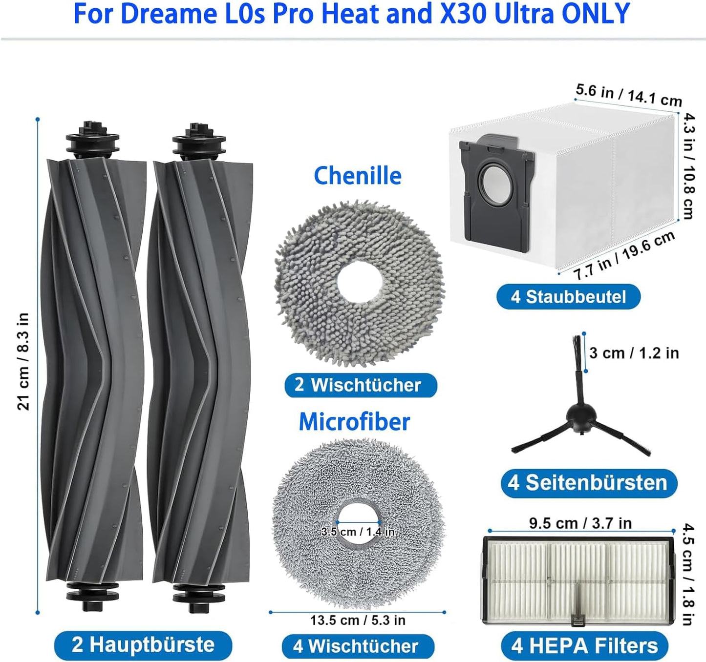 Accessories for Dreame L10s Ultra Heat L10s Ultra Gen 2/ L40s Ultra CE X30 Ultra Mova E30 mops Wipes X6; dust Bag X4; Filter HEPA X4; Main Brushes X2; Side Brushes X4 Spare Parts